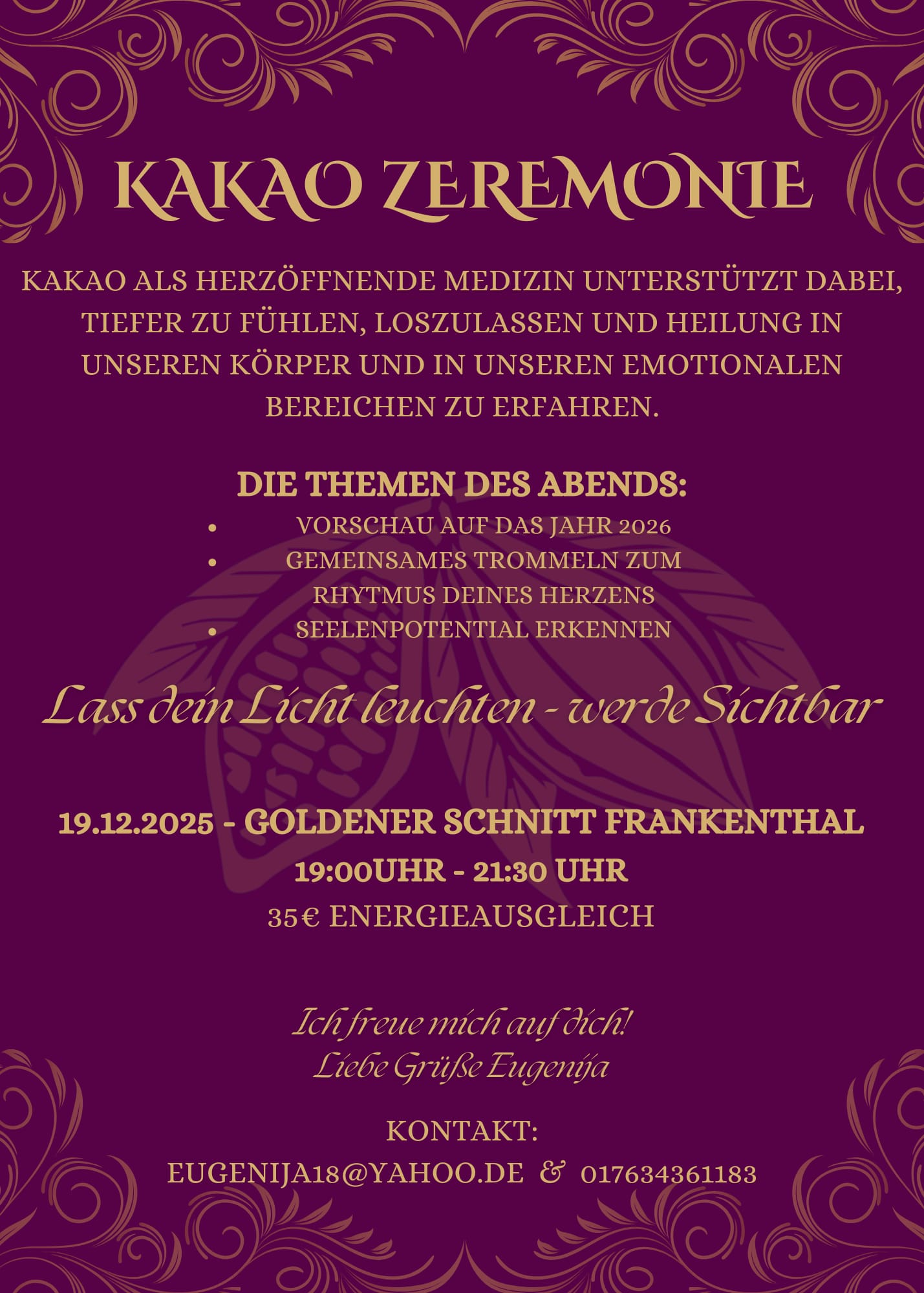 Kakao-Zeremonie mit Eugenija
